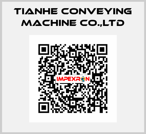 Tianhe Conveying Machine Co.,Ltd