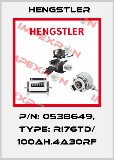p/n: 0538649, Type: RI76TD/ 100AH.4A30RF Hengstler