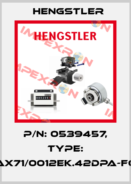 p/n: 0539457, Type: AX71/0012EK.42DPA-F0 Hengstler