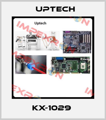 KX-1029  Uptech