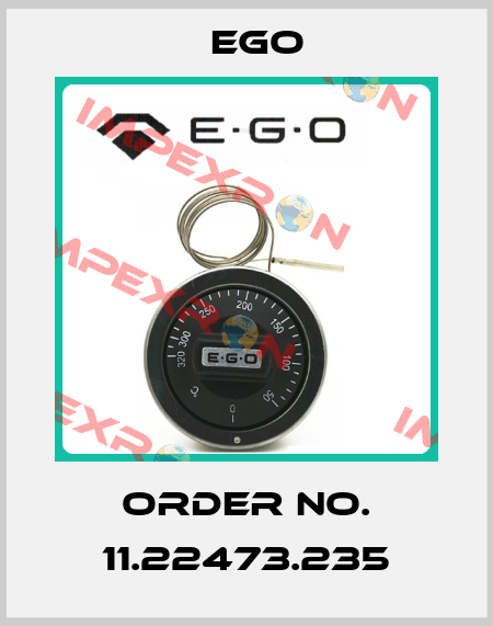 Order No. 11.22473.235 EGO