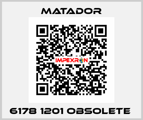 6178 1201 obsolete  Matador