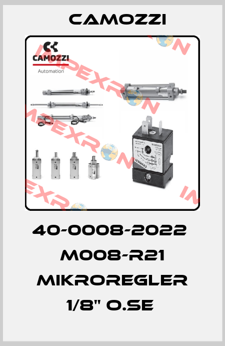 40-0008-2022  M008-R21 MIKROREGLER 1/8" O.SE  Camozzi