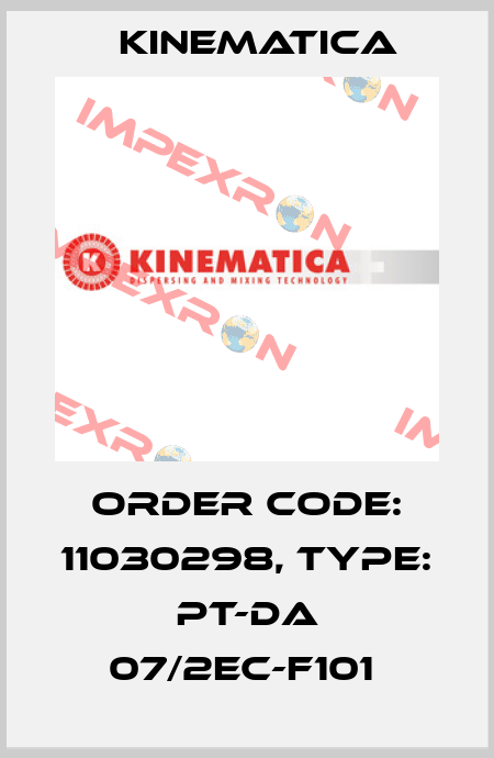 Order Code: 11030298, Type: PT-DA 07/2EC-F101  Kinematica
