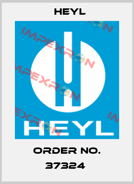Order No. 37324  Heyl