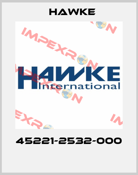 45221-2532-000  Hawke