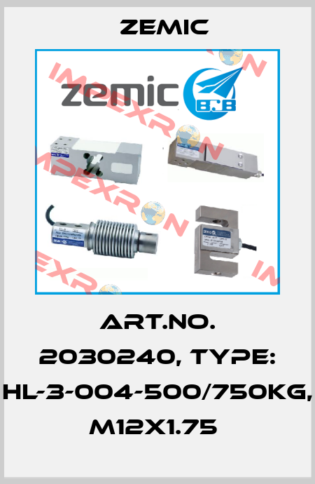 Art.No. 2030240, Type: HL-3-004-500/750kg, M12x1.75  ZEMIC