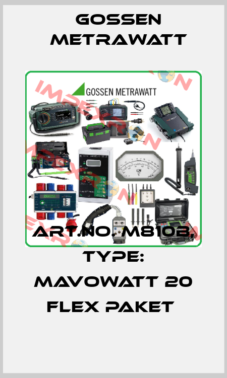 Art.No. M810B, Type: MAVOWATT 20 Flex Paket  Gossen Metrawatt