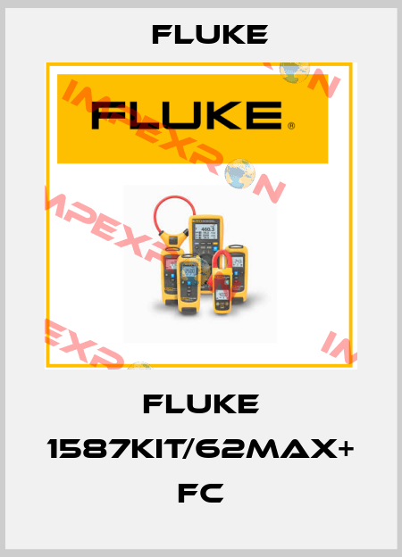 Fluke 1587KIT/62MAX+ FC Fluke