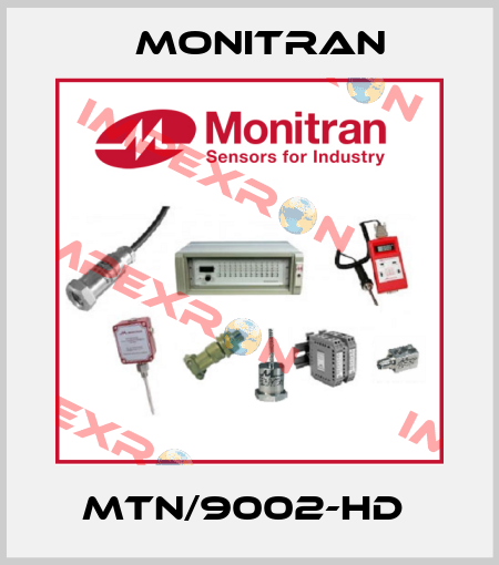 MTN/9002-HD  Monitran