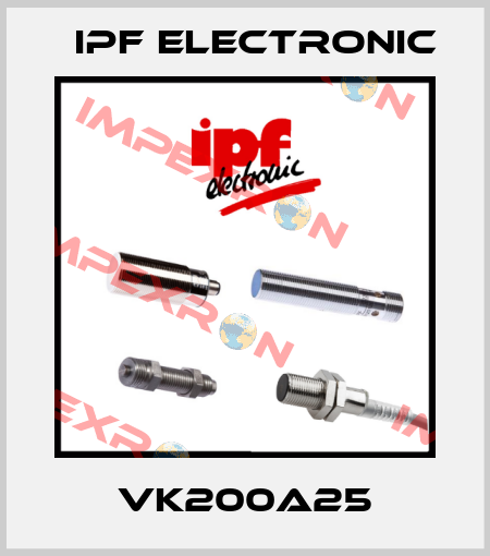 VK200A25 IPF Electronic