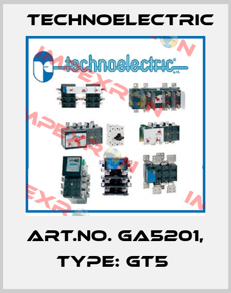 Art.No. GA5201, Type: GT5  Technoelectric