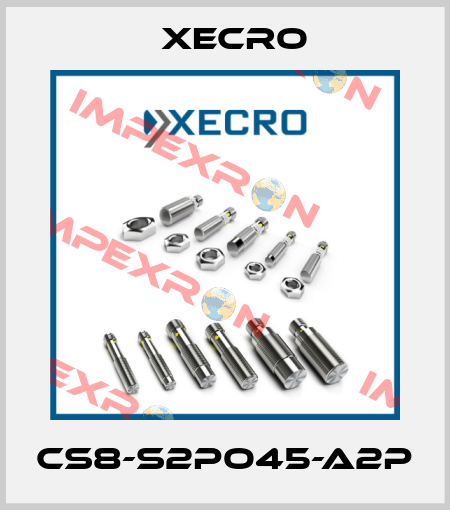 CS8-S2PO45-A2P Xecro