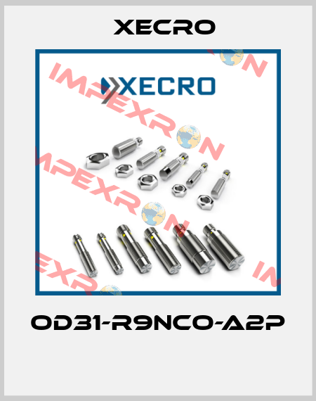 OD31-R9NCO-A2P  Xecro