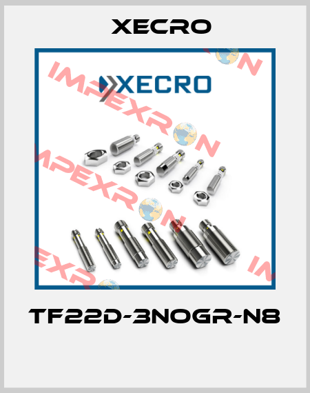 TF22D-3NOGR-N8  Xecro