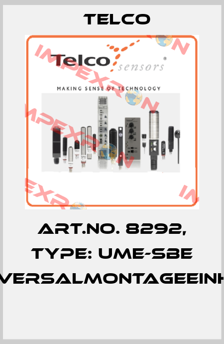 Art.No. 8292, Type: UME-SBE Universalmontageeinheit  Telco