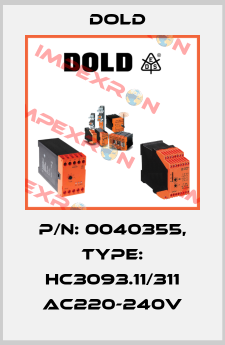 p/n: 0040355, Type: HC3093.11/311 AC220-240V Dold