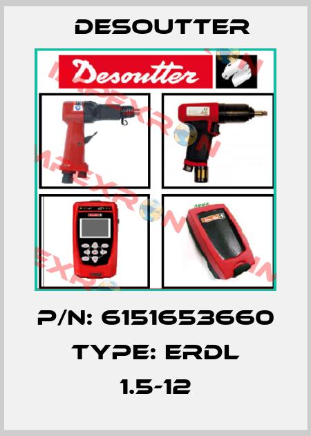 P/N: 6151653660 Type: ERDL 1.5-12 Desoutter