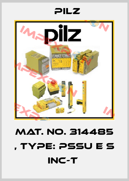 Mat. No. 314485 , Type: PSSu E S INC-T  Pilz