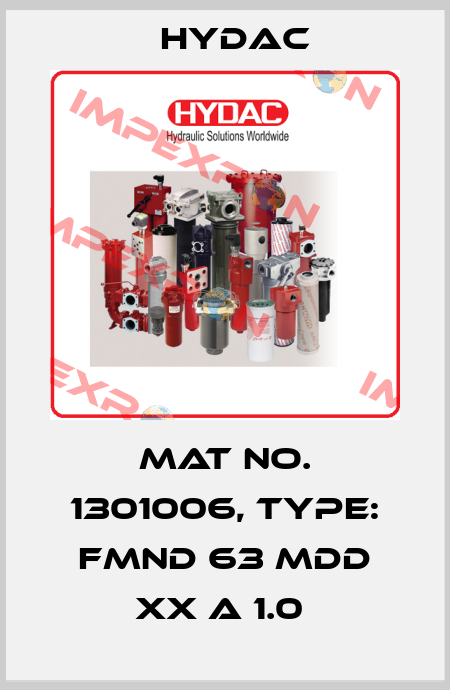 Mat No. 1301006, Type: FMND 63 MDD XX A 1.0  Hydac