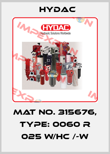 Mat No. 315676, Type: 0060 R 025 W/HC /-W Hydac