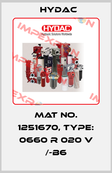 Mat No. 1251670, Type: 0660 R 020 V /-B6 Hydac