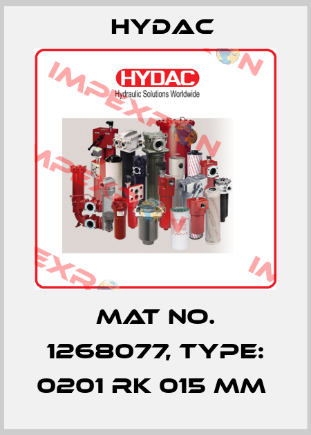 Mat No. 1268077, Type: 0201 RK 015 MM  Hydac