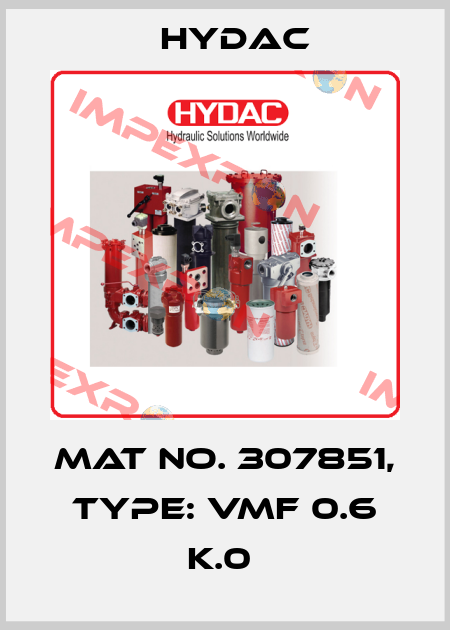 Mat No. 307851, Type: VMF 0.6 K.0  Hydac