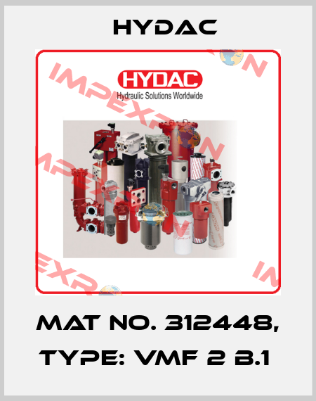 Mat No. 312448, Type: VMF 2 B.1  Hydac