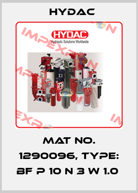 Mat No. 1290096, Type: BF P 10 N 3 W 1.0  Hydac