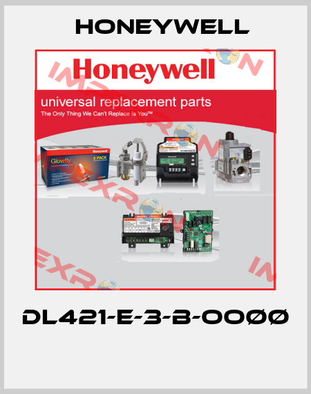 DL421-E-3-B-OOØØ  Honeywell