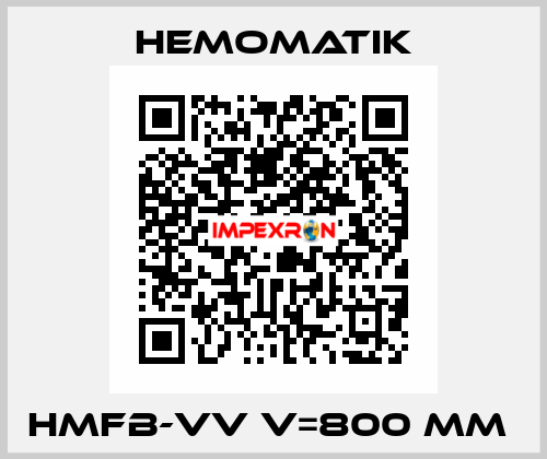 HMFB-VV V=800 mm  Hemomatik