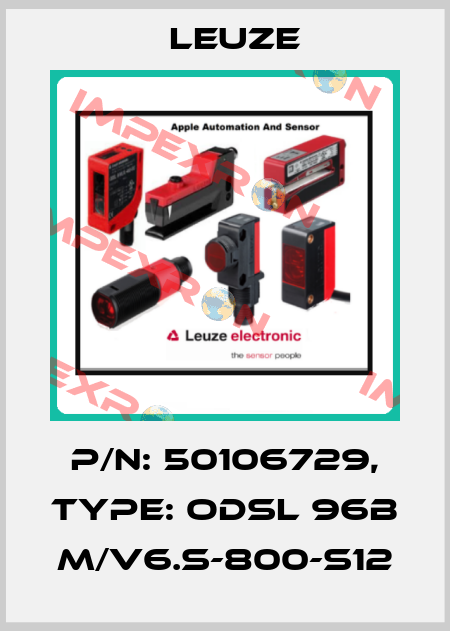 p/n: 50106729, Type: ODSL 96B M/V6.S-800-S12 Leuze