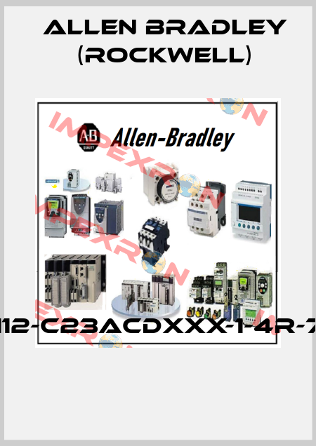112-C23ACDXXX-1-4R-7  Allen Bradley (Rockwell)