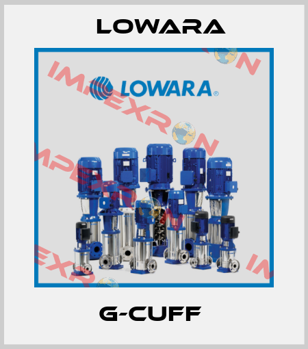 G-cuff  Lowara