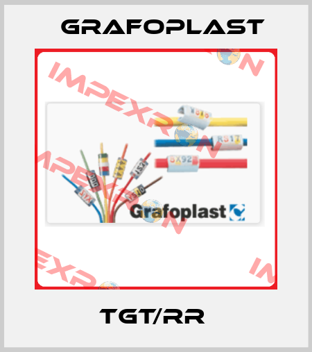TGT/RR  GRAFOPLAST