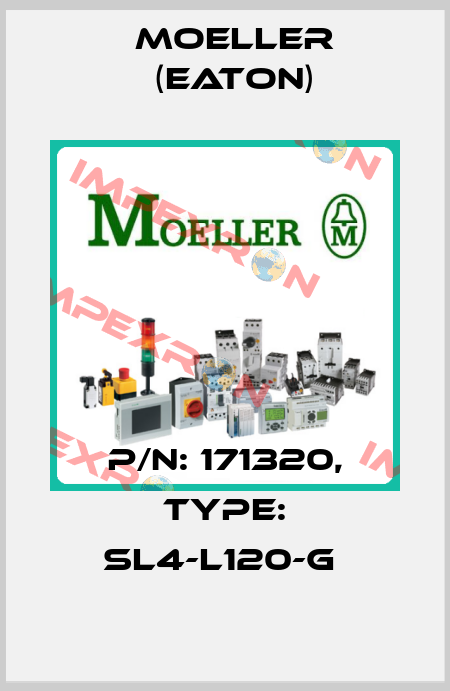 P/N: 171320, Type: SL4-L120-G  Moeller (Eaton)