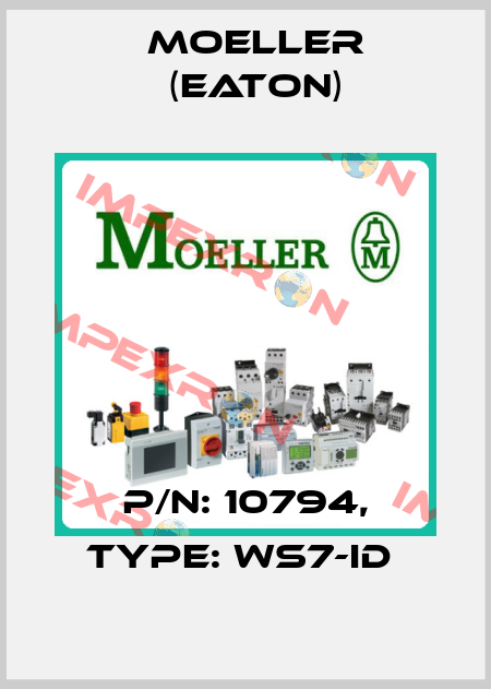 P/N: 10794, Type: WS7-ID  Moeller (Eaton)