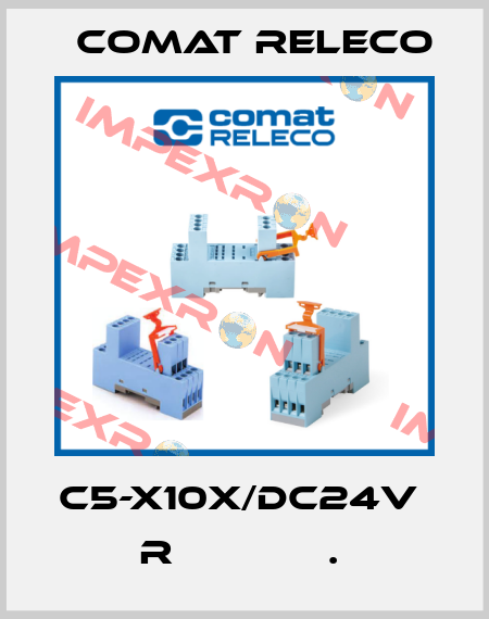 C5-X10X/DC24V  R             .  Comat Releco