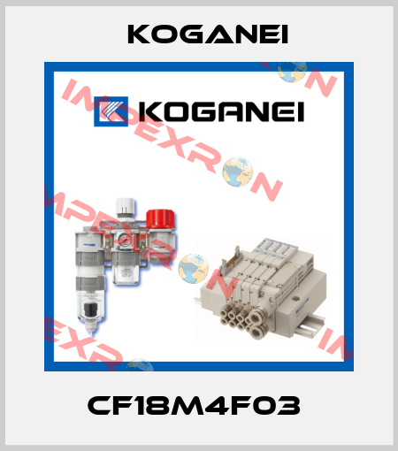 CF18M4F03  Koganei