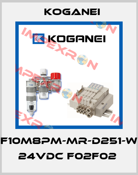 F10M8PM-MR-D251-W 24VDC F02F02  Koganei