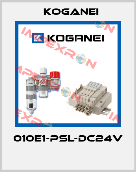 010E1-PSL-DC24V  Koganei