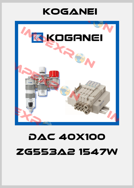 DAC 40X100 ZG553A2 1547W  Koganei