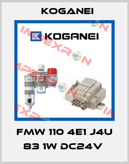 FMW 110 4E1 J4U 83 1W DC24V  Koganei