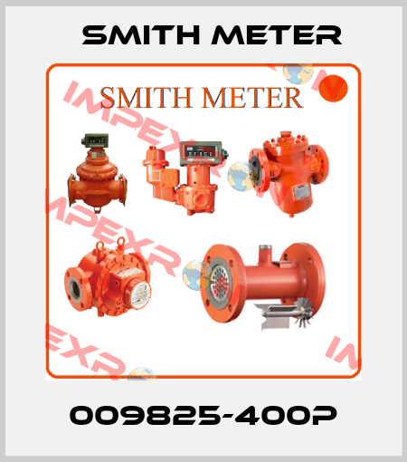 009825-400P Smith Meter