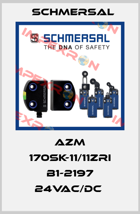 AZM 170SK-11/11ZRI B1-2197 24VAC/DC  Schmersal