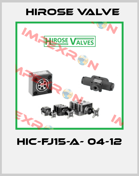 HIC-FJ15-A- 04-12  Hirose Valve