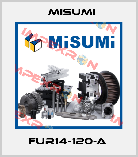 FUR14-120-A  Misumi