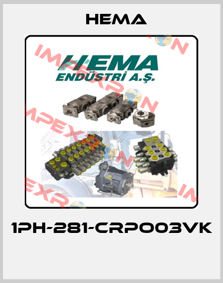 1PH-281-CRPO03VK  Hema