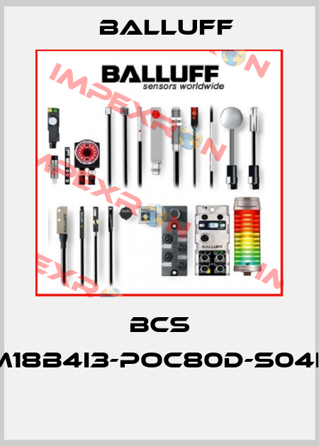BCS M18B4I3-POC80D-S04K  Balluff